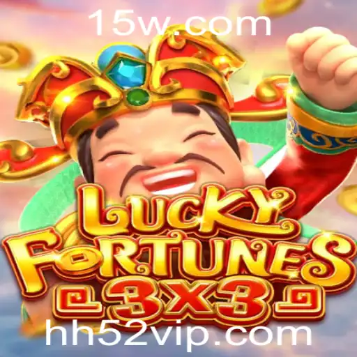 Hh52 - Descubra o Novo Jogo LUCKYFORTUNES3x3: Uma Experiência Inovadora no Mundo dos Jogos